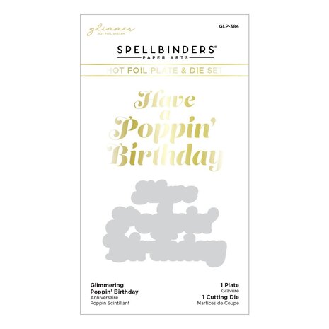 Spellbinders Glimmering Poppin' Birthday Hot Foil Plate & Die Set (GLP-384) (OUTLET)