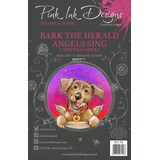 Pink Ink Designs Bark The Herald Angels Sing A5 Clear Stamps (PI178) (OUTLET)