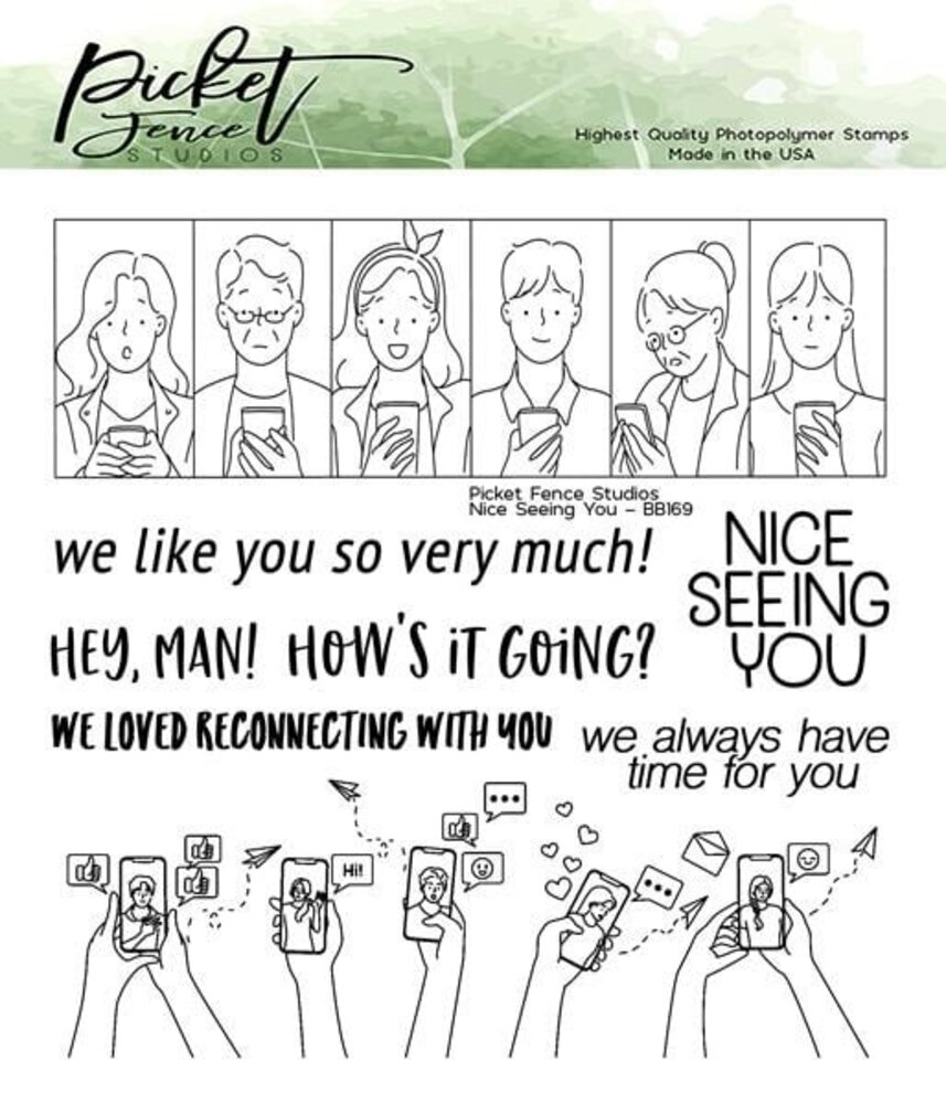 Picket Fence Studios Nice Seeing You 6x6 Inch Clear Stamps (BB-169) (OUTLET)