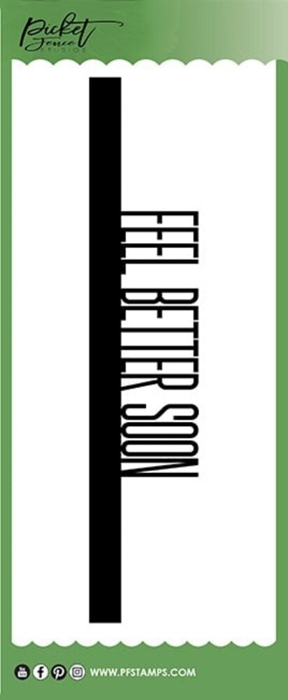 Picket Fence Studios Slim Line Feel Better Soon Word 4x10 Inch Topper Dies (SDCS-137) (OUTLET)
