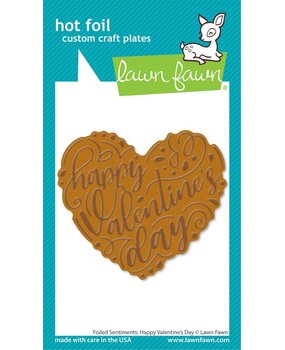 Lawn Fawn Foiled Sentiments: Happy Valentine's Day Hot Foil Plate (LF3321) (OUTLET)