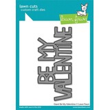 Lawn Fawn Giant BE MY VALENTINE Dies (LF2735) (OUTLET)