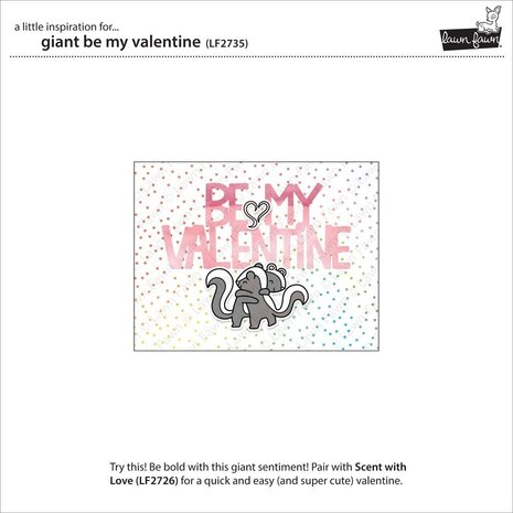 Lawn Fawn Giant BE MY VALENTINE Dies (LF2735) (OUTLET)