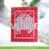 Lawn Fawn Giant BE MY VALENTINE Dies (LF2735) (OUTLET)
