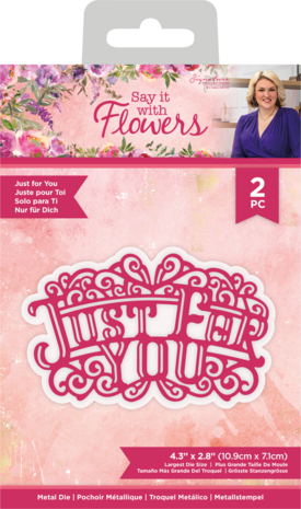 Crafter's Companion Say It With Flowers Metal Die Just for You (S-SIWF-MD-JUFY) (OUTLET)
