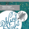 Crafter's Companion O' Holy Night Metal Die Silent Night (OHN-MD-SILENT) (OUTLET)