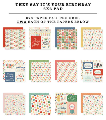 Carta Bella They Say It's Your Birthday 6x6 Inch Paper Pad (CBYS481023)