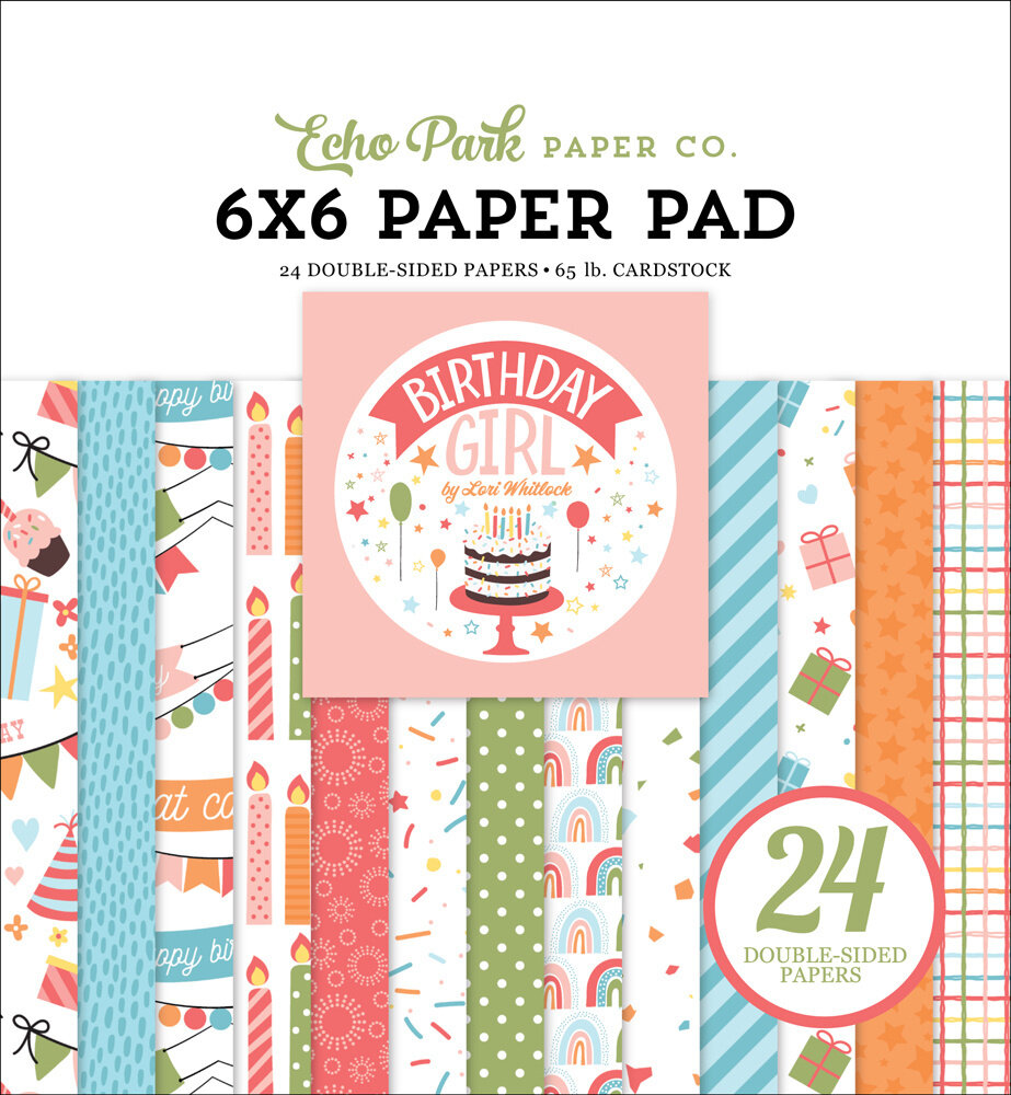 Echo Park Birthday Girl 6x6 Inch Paper Pad (BIG262023) (OUTLET)