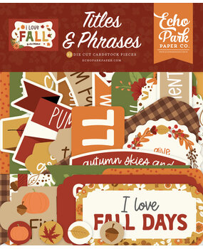 Echo Park I Love Fall Titles & Phrases (LFA225032) (OUTLET)