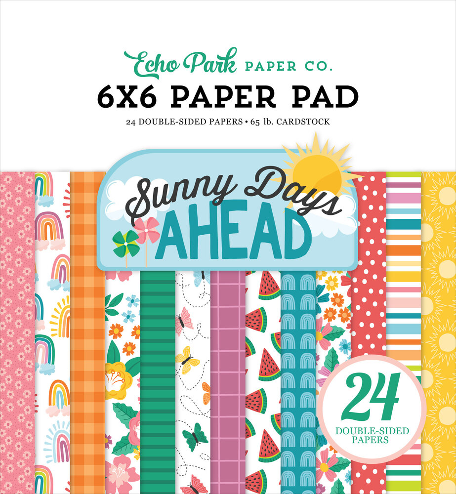 Echo Park Sunny Days Ahead 6x6 Inch Paper Pad (SUN377023) (OUTLET)