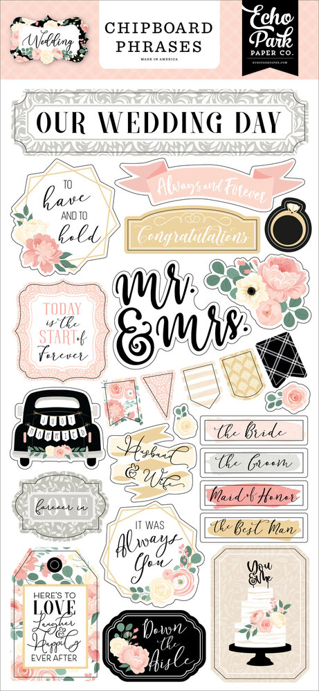 Echo Park Wedding Chipboard Phrases (WED258022) (OUTLET)
