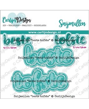 CarlijnDesign Snijmallen Beste Tofste (CDSN-0188) (OUTLET)