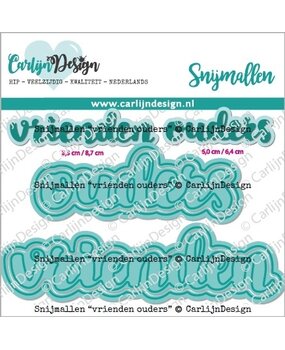 CarlijnDesign Snijmallen Vrienden Ouders (CDSN-0192) (OUTLET)