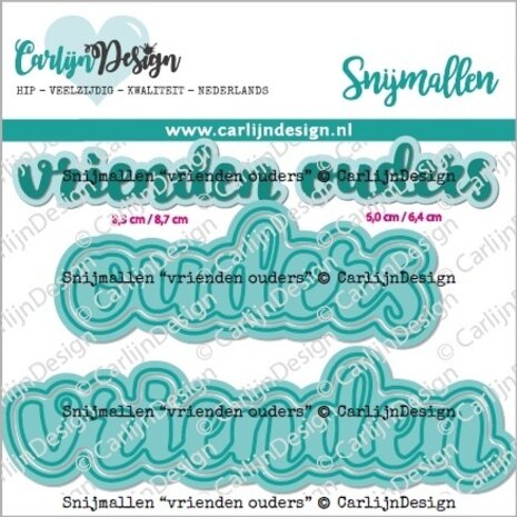 CarlijnDesign Snijmallen Vrienden Ouders (CDSN-0192) (OUTLET)