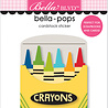 Bella BLVD School Is Cool Color Me Happy Bella-Pops (BB2574) (OUTLET)