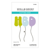 Spellbinders PRE-ORDER Aged to Perfection HBD Balloons Dies (S3-562)