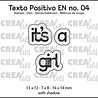 Crealies Texto Positivo Dies It's a Girl (POSEN04)