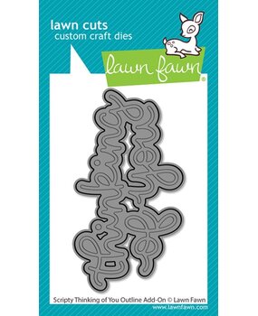 Lawn Fawn Scripty Thinking Of You Outline Add-On Dies (LF4049)