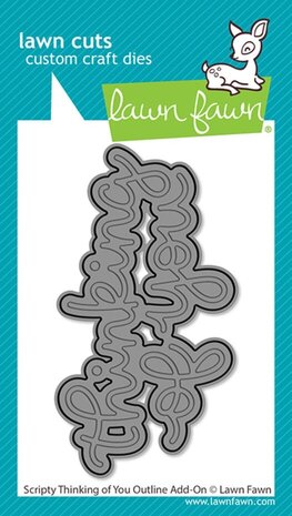 Lawn Fawn Scripty Thinking Of You Outline Add-On Dies (LF4049)