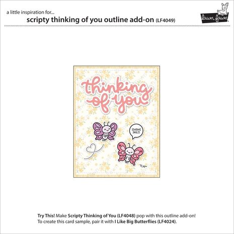 Lawn Fawn Scripty Thinking Of You Outline Add-On Dies (LF4049)