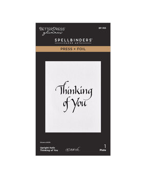 Spellbinders Upright Italic Everyday Sentiments Thinking of You Press & Foil Plate (BP-355)