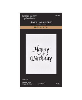 Spellbinders PRE-ORDER Upright Italic Everyday Sentiments Happy Birthday Press & Foil Plate (BP-357)