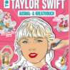 Topp Das inoffizielle Taylor Swift Ausmal- und Kreativbuch (28140)
