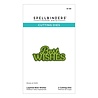Spellbinders PRE-ORDER Essentially Yours Sentiments Layered Best Wishes Dies (S1-181)