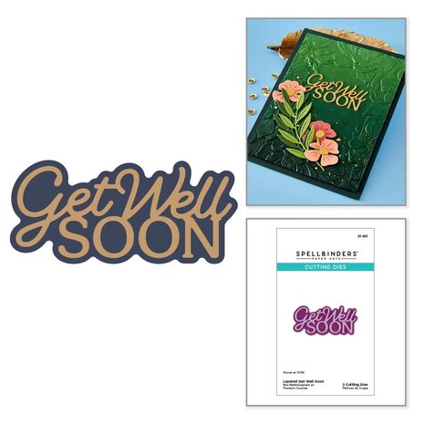 Spellbinders Essentially Yours Sentiments Layered Get Well Soon Dies (S1-183)