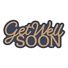 Spellbinders Essentially Yours Sentiments Layered Get Well Soon Dies (S1-183)
