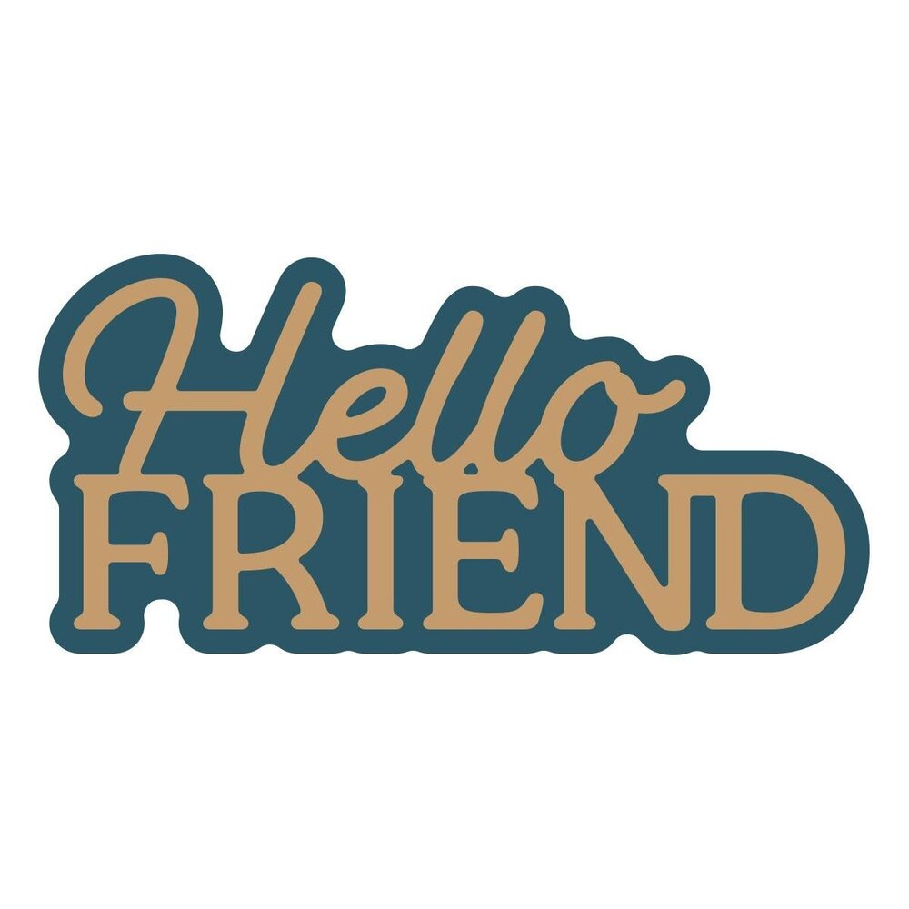 Spellbinders Essentially Yours Sentiments Layered Hello Friend Dies (S1-184) Spellbinders Essentially Yours Sentiments Layered Hello Friend Dies (S1-184)