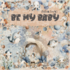 Be My Baby 8x8 Inch Collection Pack (BLC-0071/S) Be My Baby 8x8 Inch Collection Pack (BLC-0071/S)
