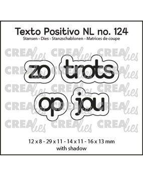 Crealies Texto Positivo Dies Zo Trots Op Jou (POSNL124)