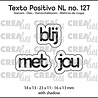 Crealies Texto Positivo Dies Blij Met Jou (POSNL127) Crealies Texto Positivo Dies Blij Met Jou (POSNL127)