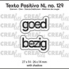 Crealies Texto Positivo Dies Goed Bezig (POSNL129) Crealies Texto Positivo Dies Goed Bezig (POSNL129)