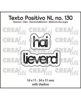 Crealies PRE-ORDER Texto Positivo Dies Hai Lieverd (POSNL130)