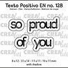 Crealies Texto Positivo Dies So Proud Of You (POSEN128)
