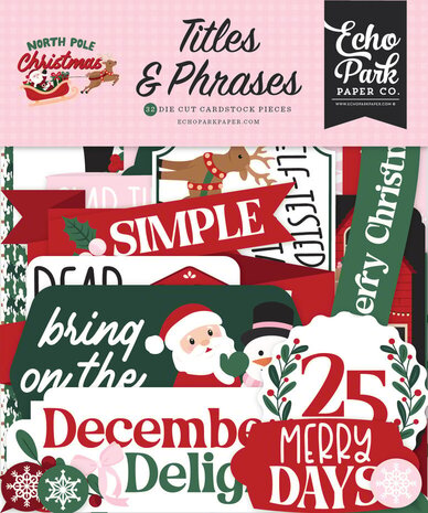 Echo Park North Pole Christmas Ephemera Titles & Phrases (NPC515032) Echo Park North Pole Christmas Ephemera Titles & Phrases (NPC515032)
