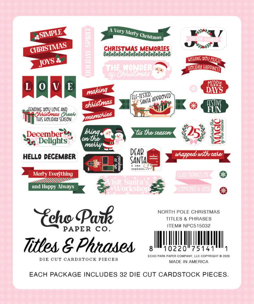 Echo Park North Pole Christmas Ephemera Titles & Phrases (NPC515032) Echo Park North Pole Christmas Ephemera Titles & Phrases (NPC515032)