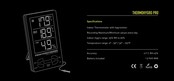 HYGROTHERMO PRO Temperature IN/OUT + Humidity Probe included HYGROTHERMO PRO Temperature IN/OUT + Humidity Probe included