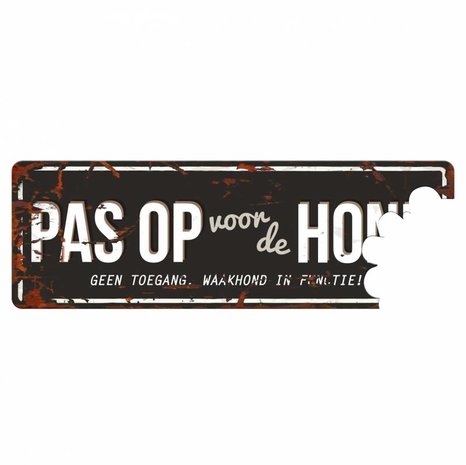 D&D Waakbord Hond "Pas op voor de Hond"