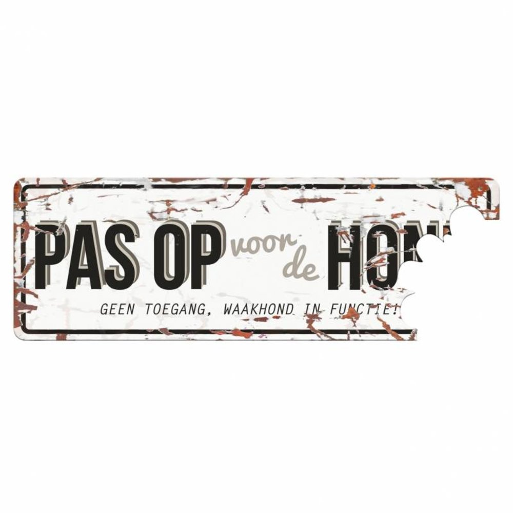 D&D Waakbord Hond "Pas op voor de Hond"