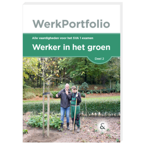 SVA 1 WERKER IN HET GROEN praktijkkaarten, deel 2