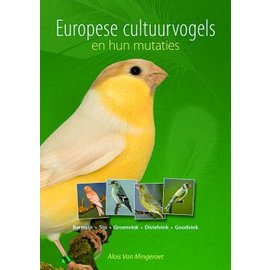 Boek Europese CultuurVogels en Hun Mutaties (Alois van Mingeroet)