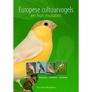 Boek Europese CultuurVogels en Hun Mutaties (Alois van Mingeroet)