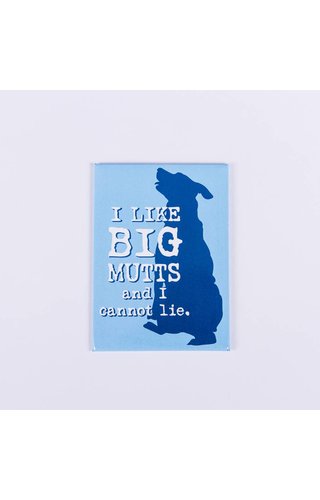 Dog is Good! Magneet 'I like big mutts' 