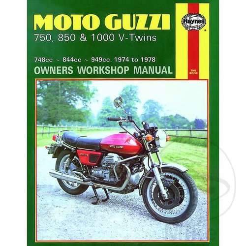 Haynes Manuel de réparation MOTO GUZZI 750, 850 & 1000 V-TWINS 1974 - 1978