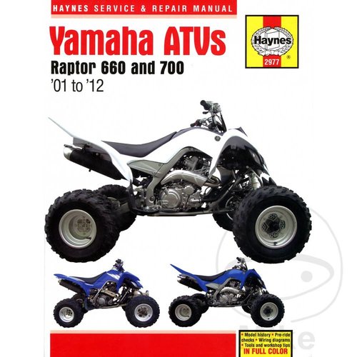 Haynes Manuel de réparation YAMAHA RAPTOR 660 & 700 ATVS 2001 - 2012