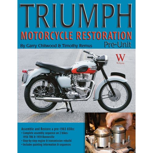 Wolfgang Publications Triumph motorfiets restauratie: Pre-unit boek