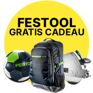 Festool Gratis cadeau (Verlopen)